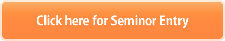 Click here for Seminor Entry